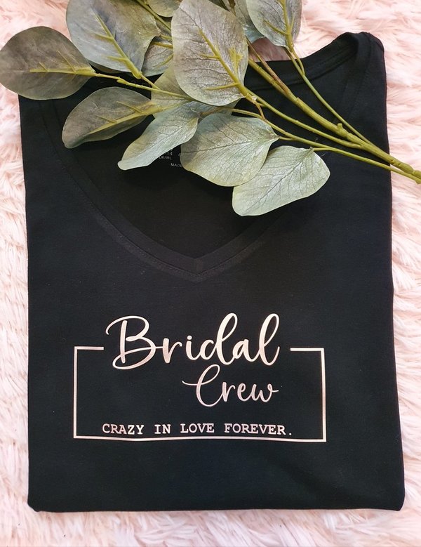 T-Shirt Bridal Crew oder Bride
